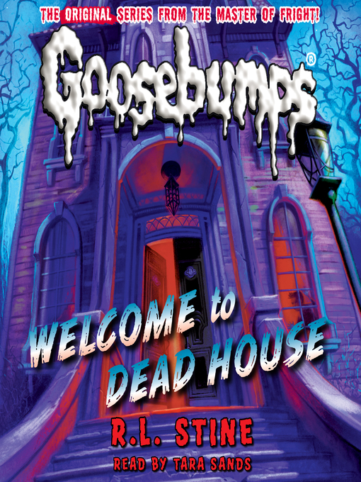 Title details for Welcome to Dead House by R. L. Stine - Wait list